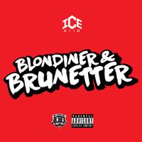 ICEKIID - Blondiner & Brunetter