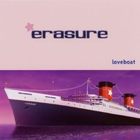 Erasure - Loveboat