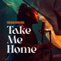 Freshlyground - Take Me Home