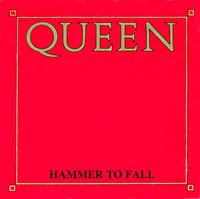 Queen - Hammer To Fall