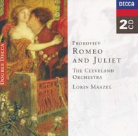 Lorin Maazel - Prokofiev: Romeo and Juliet