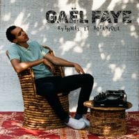 Ga&euml;l Faye - Rythmes et Botaniques