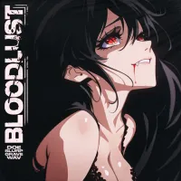 Doe Slurp - BLOODLUST