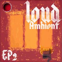 The Black Dog - Loud Ambient EP2