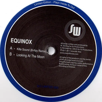 Equinox - Killa Sound (B-Key Remix) / Looking At The Moon
