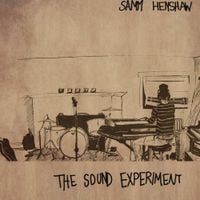 Samm Henshaw - The Sound Experiment