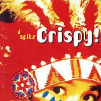 スピッツ [Spitz] - Crispy!