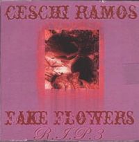 Ceschi - Fake Flowers R.I.P. 3