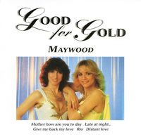 Maywood - Good For Gold