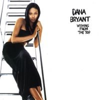 Dana Bryant - Wishing From The Ground Up