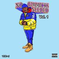 183rd - No Gimmicks Needed
