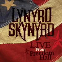 Lynyrd Skynyrd - Live From Freedom Hall