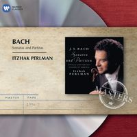 Itzhak Perlman - Bach: Sonatas and Partitas For Solo Violin, BWV 1001-1006