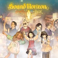 Sound Horizon - Halloween To Asa No Monogatari