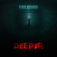 Even Beyond Even Beyond - Deeper