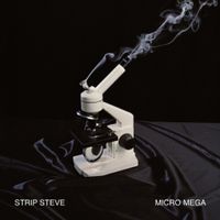 Strip Steve - Micro Mega