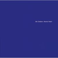 Mr.Children - Atomic Heart