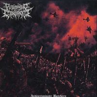 Putrefying Cadaverment - Indiscriminate Butchery
