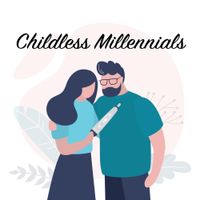 LilDeuceDeuce - Childless Millennials