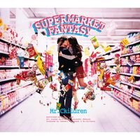 Mr.Children - SUPERMARKET FANTASY