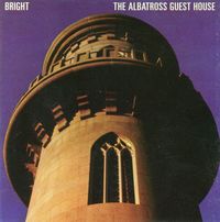 Bright - The Albatross Guest House