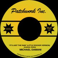 Patchwork Inc. - It's Just The Rain (Little Rocker Version)