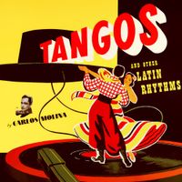 Carlos Molina - Tangos and Other Latin Rhythms