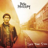 Pete Murray - See the Sun