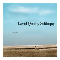 David Qualey - Soliloquy