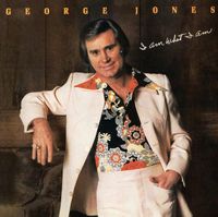 George Jones - I Am What I Am (Expanded Edition)