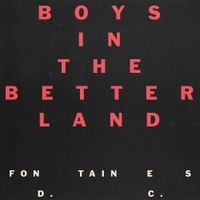 Fontaines D.C. - Boys in the Better Land