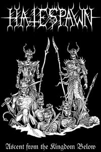 Hatespawn - Ascent from the Kingdom Below