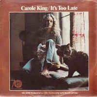 Carole King - It's Too Late