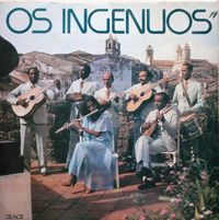Os Ing&ecirc;nuos - Os Ing&ecirc;nuos