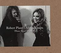 Robert Plant and Alison Krauss - Please Read the Letter