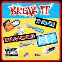 B Jack$ - Break It