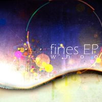 whoo - fines EP
