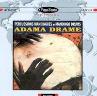 Adama Dram&eacute; - Percussions Mandingues / Mandingo Drums