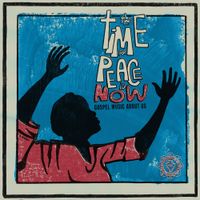 Various Artists - The Time for Peace Is Now - Gospel Music About Us