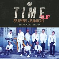 SUPER JUNIOR - Time_Slip