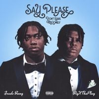 Fredo Bang - Say Please (Don't Leave Me Lonely)