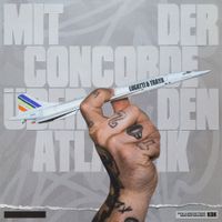 Lugatti & 9ine - Mit der Concorde &uuml;ber den Atlantik