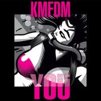KMFDM - YO&Uuml;