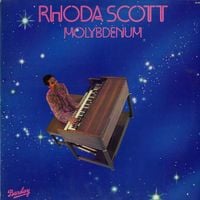 Rhoda Scott - Molybdenum
