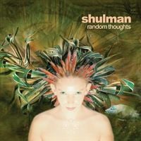 Shulman - Random Thoughts