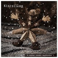 Kiscsillag - A sz&uuml;rke rendes megfest&eacute;se 1.