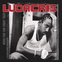 Ludacris - Back for the First Time