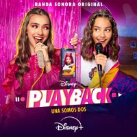 Elenco De Playback: Una Somos Dos - Playback: Una somos dos (Banda Sonora Original)