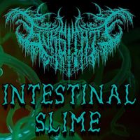Gurgitate - Intestinal Slime
