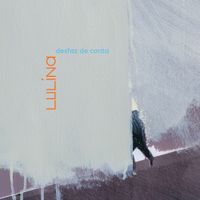 Lulina - Desfaz de Conta